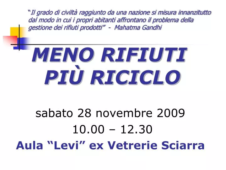 meno rifiuti pi riciclo