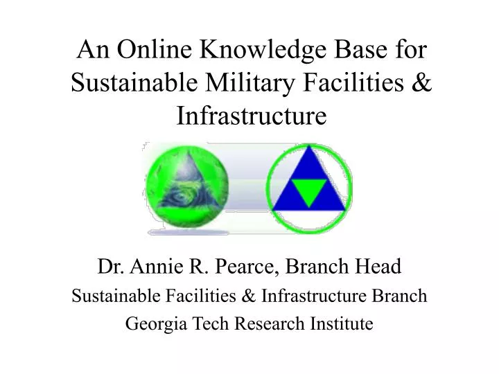 an online knowledge base for sustainable military facilities infrastructure