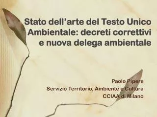 stato dell a rte del testo unico ambientale decreti correttivi e nuova delega ambientale