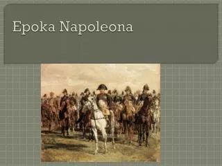 epoka napoleona