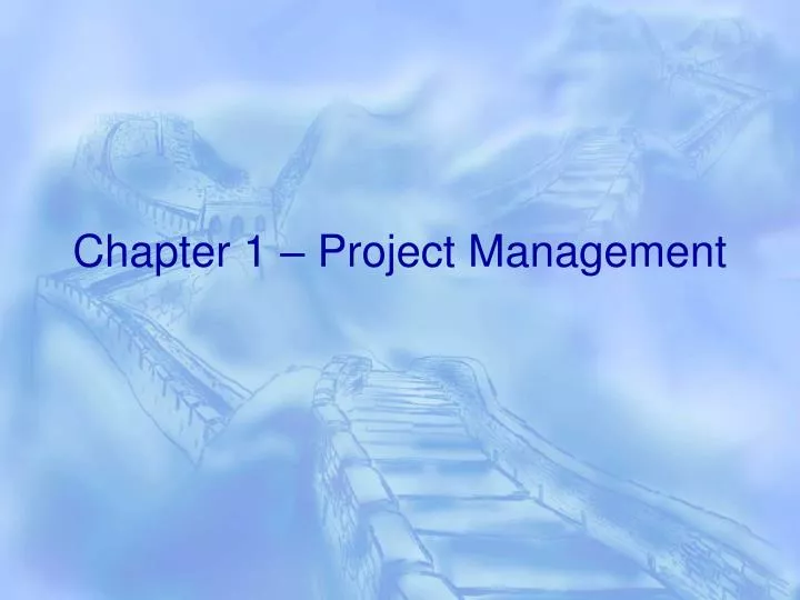 chapter 1 project management
