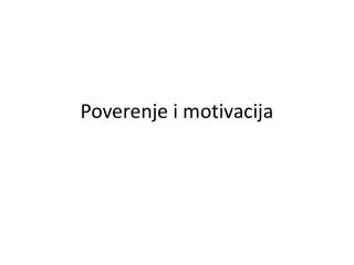 poverenje i motivacija