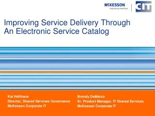 Improving Service Delivery Through An Electronic Service Catalog