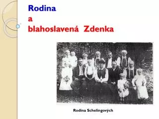 rodina a blahoslaven zdenka