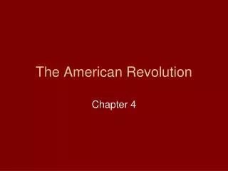 The American Revolution