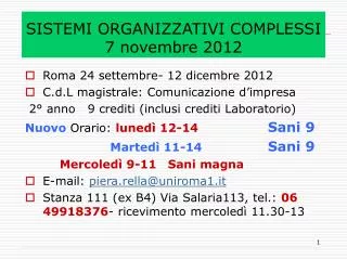 sistemi organizzativi complessi 7 novembre 2012