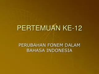 pertemuan ke 12