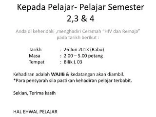 kepada pelajar pelajar semester 2 3 4