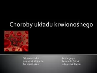 choroby uk adu krwiono nego
