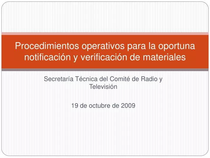 procedimientos operativos para la oportuna notificaci n y verificaci n de materiales