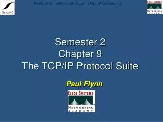 semester 2 chapter 9 the tcp ip protocol suite