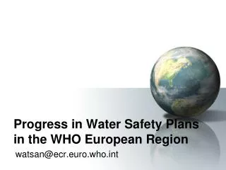 Progress in Water Safety Plans in the WHO European Region