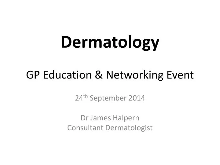 dermatology gp education networking event