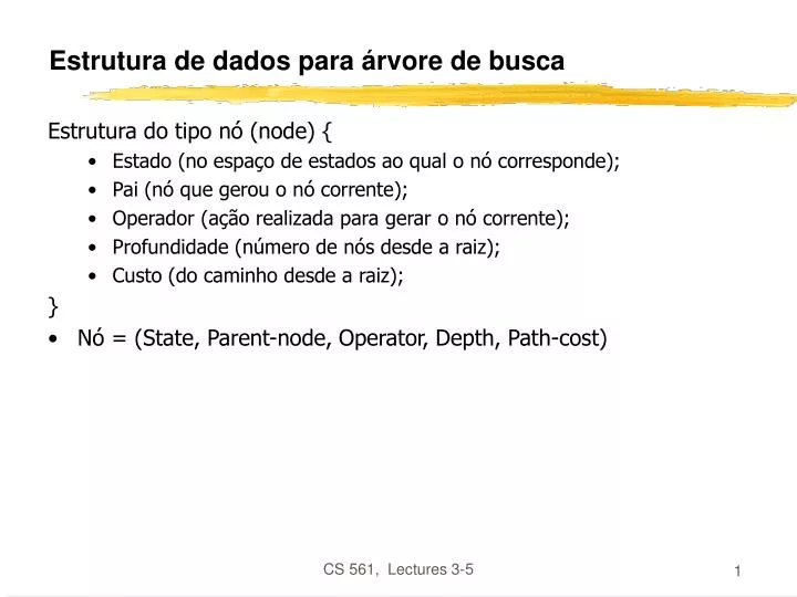 estrutura de dados para rvore de busca