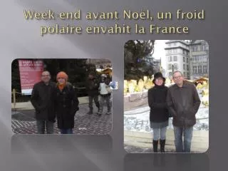 week end avant no l un froid polaire envahit la france