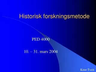 historisk forskningsmetode