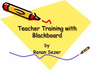 Teacher Training with Blackboard