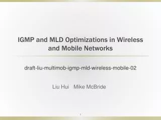 IGMP and MLD Optimizations in Wireless and Mobile Networks