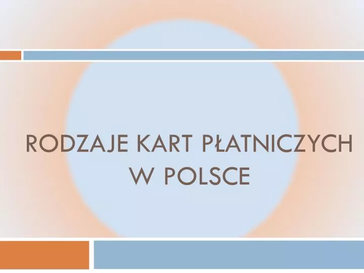 rodzaje kart p atniczych w polsce