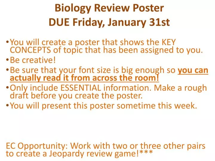 biology review poster due friday january 31st