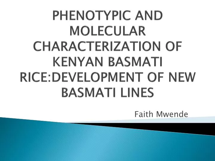 phenotypic and molecular characterization of kenyan basmati rice development of new basmati lines