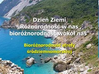 dzie ziemi r norodno w nas bior norodno wok nas