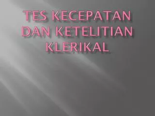 tes kecepatan dan ketelitian klerikal