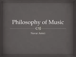 Philosophy of Music