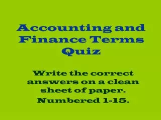Accounting and Finance Terms Quiz