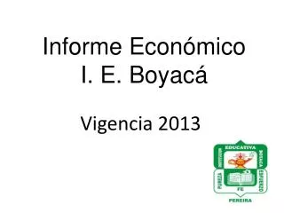 informe econ mico i e boyac