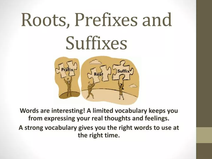 roots prefixes and suffixes