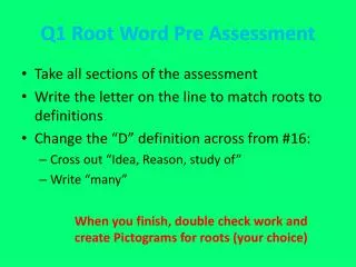 Q1 Root Word Pre Assessment