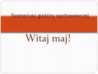 scenariusz godziny wychowawczej
