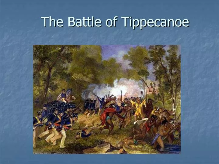 the battle of tippecanoe