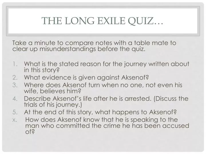 the long exile quiz