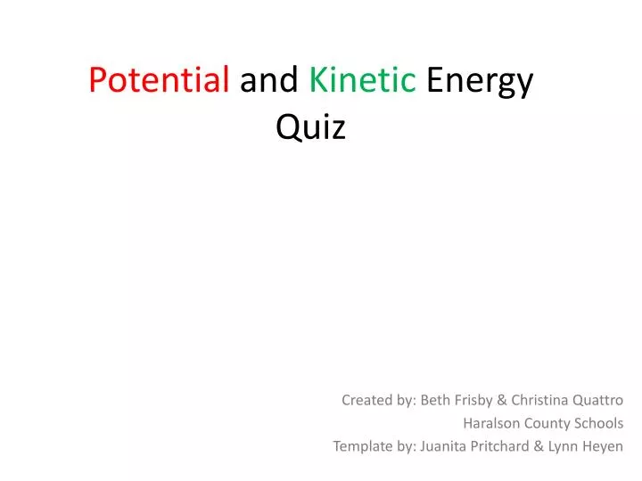 potential and kinetic energy quiz