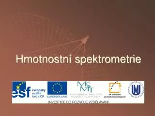 hmotnostn spektrometrie