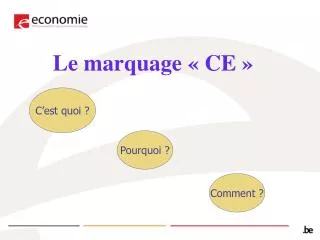 le marquage ce