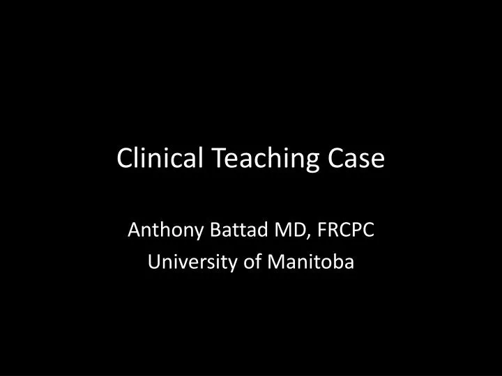 clinical teaching case