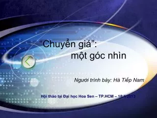 chuy n gi m t g c nh n ng i tr nh b y h ti p nam
