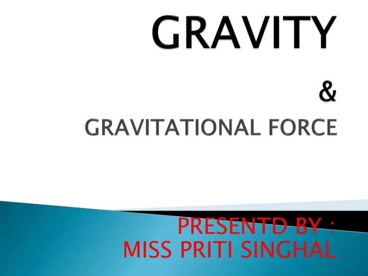 gravity gravitational force