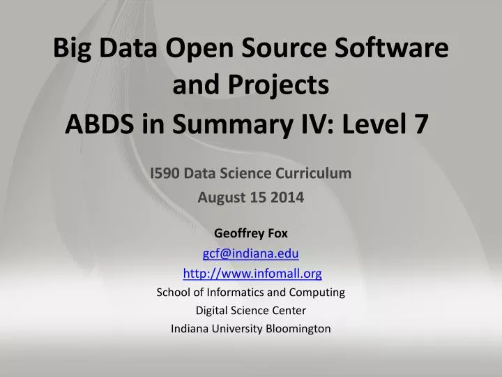 big data open source software and projects abds in summary iv level 7