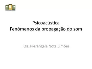 psicoac stica fen menos da propaga o do som