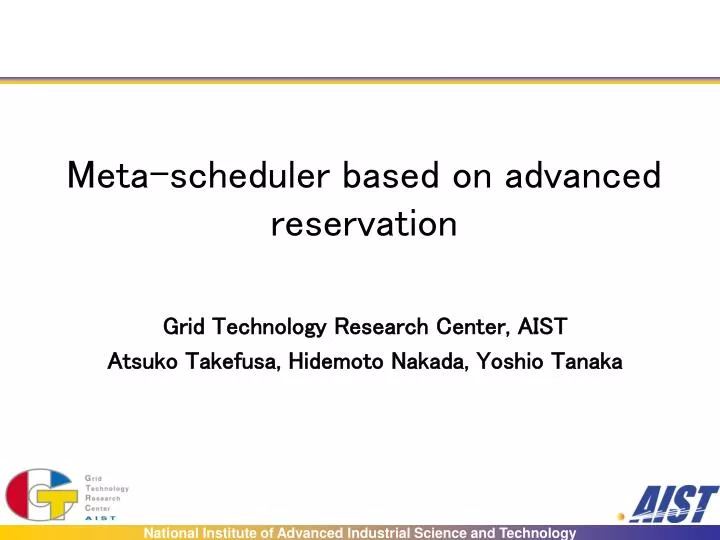 meta scheduler based on advanced reservation