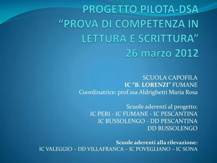 progetto pilota dsa prova di competenza in lettura e scrittura 26 marzo 2012