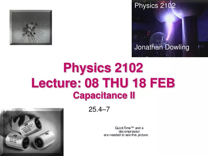 physics 2102 lecture 08 thu 18 feb
