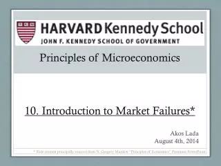Principles of Microeconomics 10. Introduction to Market Failures*