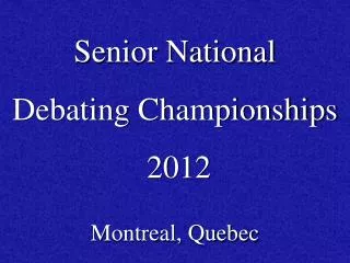 Senior National Debating Championships 2012