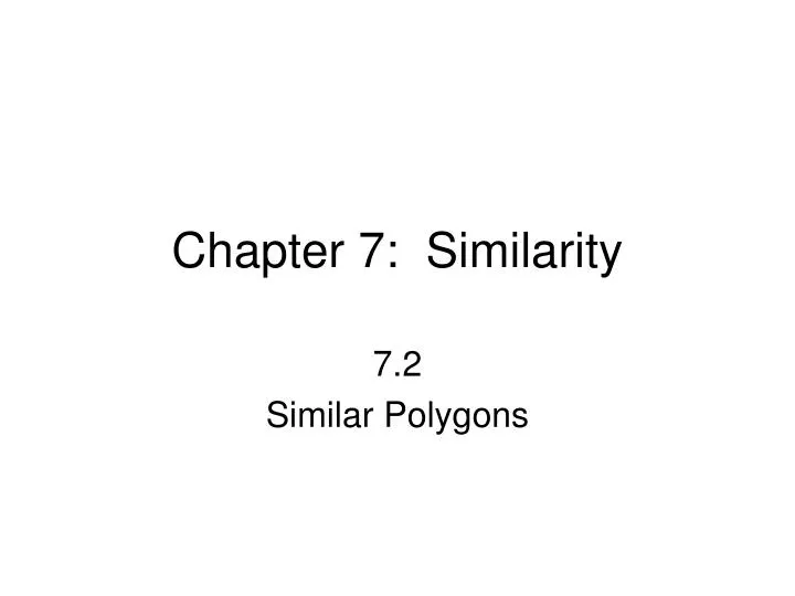 chapter 7 similarity