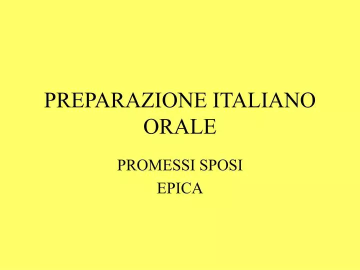 preparazione italiano orale
